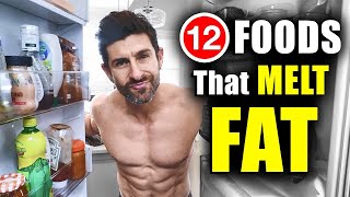 12 Foods That GUARANTEE Fat Loss (Eat This, Lose Fat Fast)