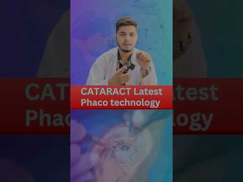 Latest technology for cataract surgery | cataract surgery | #drdeepakthakur