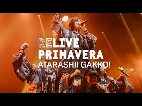 ATARASHII GAKKO! - Fly High at Primavera Sound Barcelona 2024