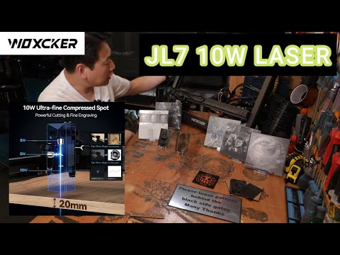 WOXCKER JL7 10W LASER engraver unboxing and first use review by Benson Chik