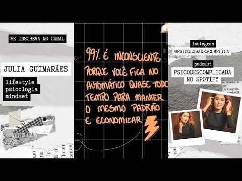 #1 A Causa que te impede de avançar | Julia Guimarães | PsicoDescomplica