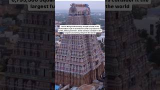 Exploring the Magnificent Sri Ranganathaswamy Temple:Largest Functioning Temple in the World #shorts