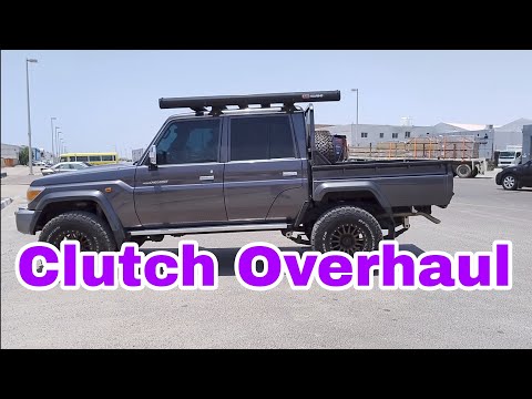 land cruiser diesel pickup 2021 clutch overhaul