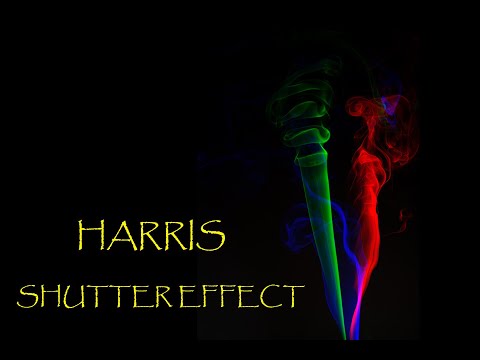 HARRIS SHUTTER EFFECT AND PHOTOSHOP EDIT