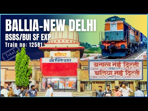 Ballia to New Delhi 12581 Super-fast Express