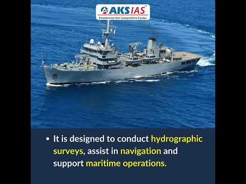 INS Nirdeshak #aksias #upsc #currentaffairs #INSNirdeshak #Kolkata #AatmanirbharBharat #Pathfinder