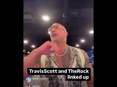 #travisscott and #therock