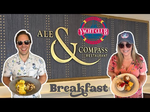 Does Ale & Compass have the BEST Breakfast in Disney World? Disney's Yacht Club Resort