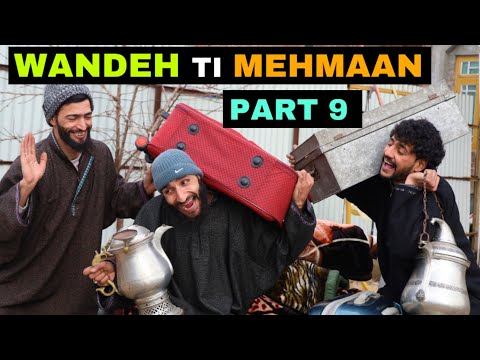 Wandeh Ti Mehmaan Part 9 Kashmiri Funny Drama