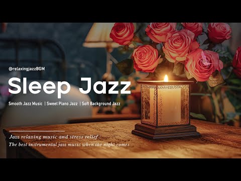 Tranquil Sleep Nightfall Jazz Piano Music - Nighttime Relaxation Jazz Music for Stress Relief