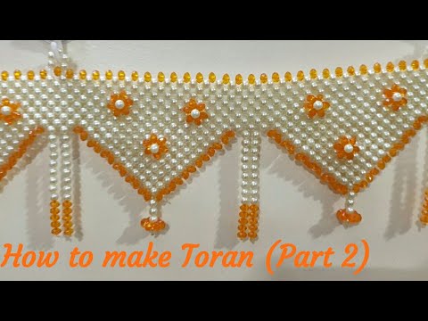 How to make Moti Toran | Moti Toran Tutorial | मोती तोरण कैसे बनाये | मोती तोरण कसा बनवायच Bead work