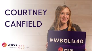 WBGL Anniversary Video 18: Courtney Canfield