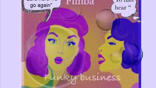 Fimba-Funky Business (Vincy Soca)2018 Stinger Riddim