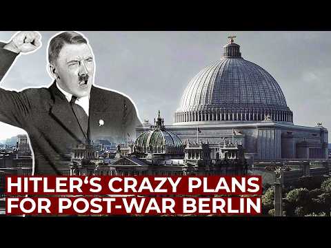 Inside Hitler's Berlin - The Crazy 'Germania' Plan | Free Documentary History