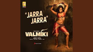 Jarra Jarra (From "Valmiki")