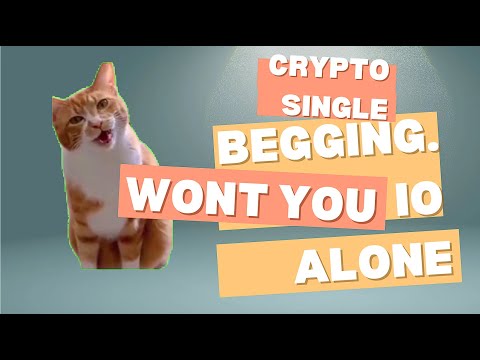 Crypto Single? Begging won't be alone!