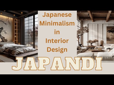 The Art of Japanese Minimalism in Interior - JAPANDI STYLE