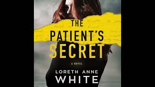 The Patient's Secret By Loreth Anne White | Audiobook Mystery, Thriller & Suspense