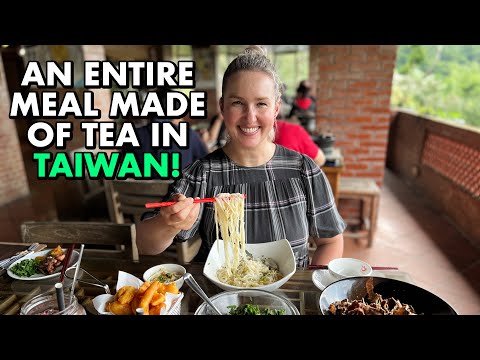 An Entire Meal Made of Tea in Taiwan!