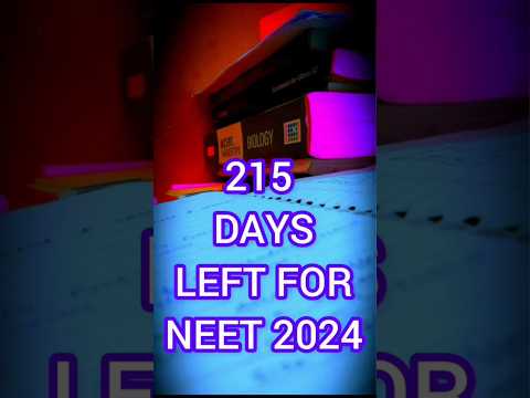 215 Days left for Neet Aspirants #viral #trending #mbbs #neet2024#neet#doctor  #aiims#neetstudyplan