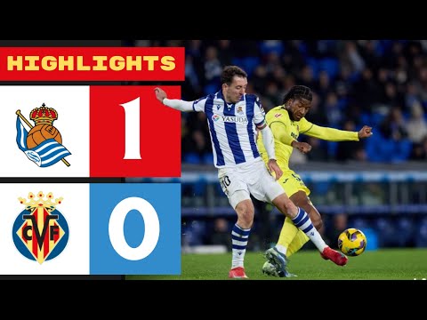 Real Sociedad - Villarreal | 1-0 | Highlights | LaLiga 2024-25 | Real Sociedad Villarreal