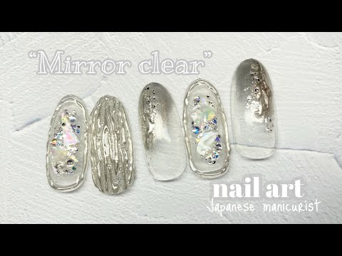 【Nail】Mirror clear nail art /ミラークリアネイルアート