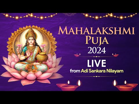 Diwali Special Mahalakshmi Puja | Live from Adi Sankara Nilayam