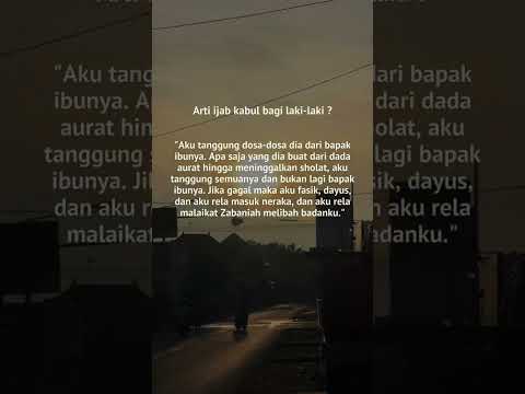 Arti ijab kabul bagi laki-laki bacalah ini #shorts #kutipanislami #ijabqabul #strorywa #quotes