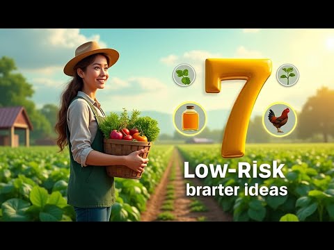 7 Low-Risk Agro-Business Ideas for New Farmers #LowRiskFarming #AgroStartup #FarmingAdvice