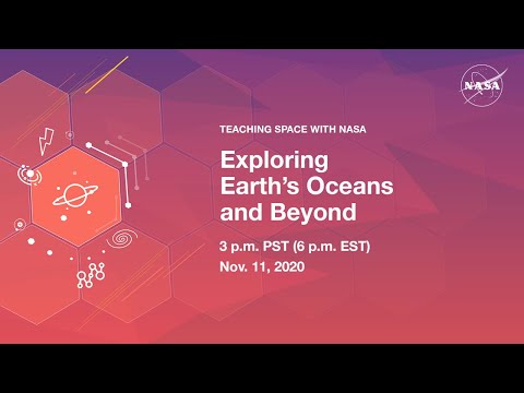 Teaching Space With NASA – Exploring Earth's Oceans and Beyond