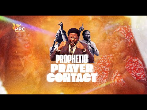 PROPHETIC PRAYER CONTACT || TUESDAY 7TH JANUARY 2025