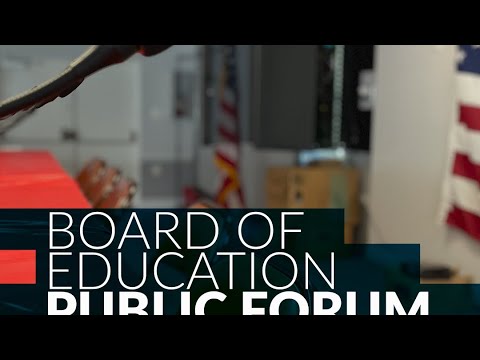 Board of Education Public Forum