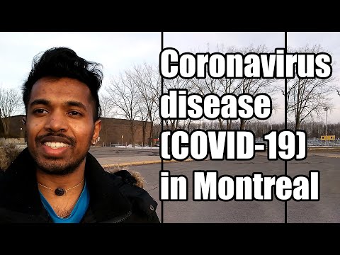 Coronavirus disease (COVID-19) in Montreal and message to the world VLOG #Canada #World #COVID19