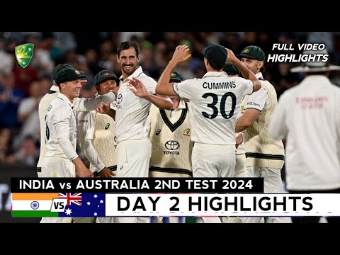 India vs Australia 2nd Test 2024 Day 2 Full Highlights | IND vs AUS 2nd Test 2024 Day 2 Highlights