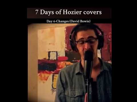 Changes - Hozier (David Bowie Cover)