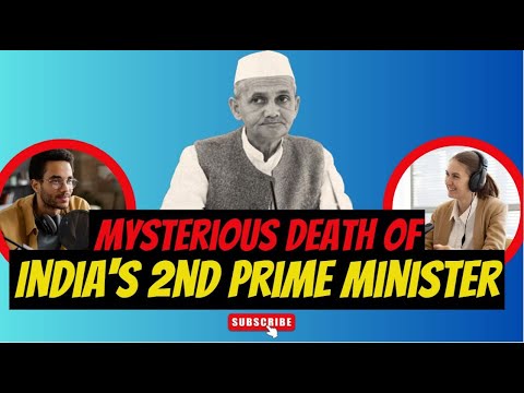 "The Mysterious Death of Lal Bahadur Shastri: Was It Foul Play? | Unsolved Conspiracy Revealed"