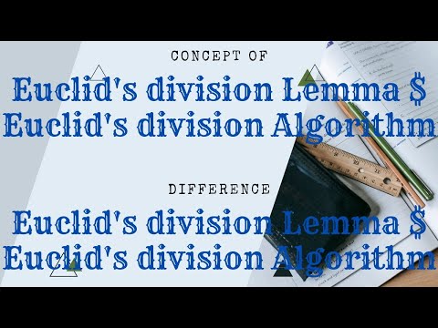 All About Euclid's division Lemma and Euclid's division Algorithm || real numbers ||