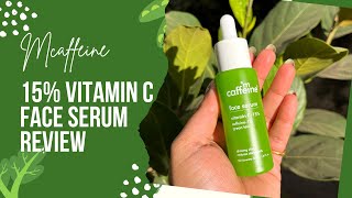 Mcaffeine 15% Vitamin C Face Serum Review|| New Launch