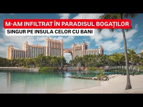 M-am INFILTRAT în PARADISUL BOGAȚILOR! Cum TRĂIESC cei cu BANI pe PARADISE ISLAND din BAHAMAS?