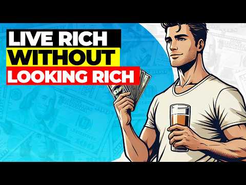 The Key to Living Rich Without Looking Rich