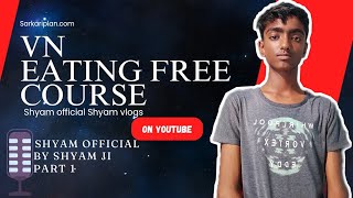 VN Eating course Free ✅ VN se video kaise edit kare ✅ Shyam official