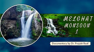 Melghat Monsoon 1 | Unseen waterfalls Documentary