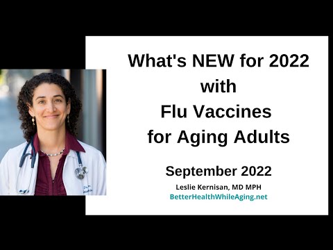 2022 FLU Vaccine Update for Older Adults & Families: Which Flu Vaccine to Get & Why