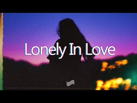 Mimi Webb - Lonely In Love (Lyrics)