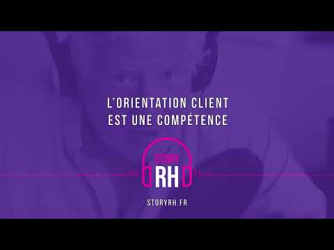 L'orientation client est une compétence