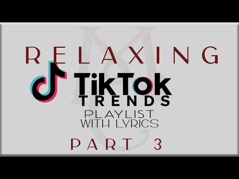 Relaxing Tiktok Trends Playlist with Lyrics Part 3(Muni Long, Elijah Woods,Jamie Miller,SB19 Justin)