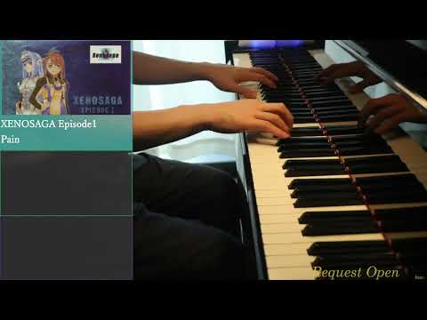 Pain XENOSAGA/ゼノサーガ 弾いてみた 練習1時間目 【ピアノ/Piano】