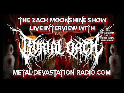 Burial Oath - Interview 2024 - The Zach Moonshine Show