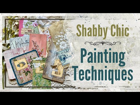 It's Like Magic! Shabby Painting Techniques for Junk Journals