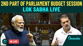 Lok Sabha Live: 2nd part of Parliament Budget Session | Language Row |Manipur Violence| Waqf Bill